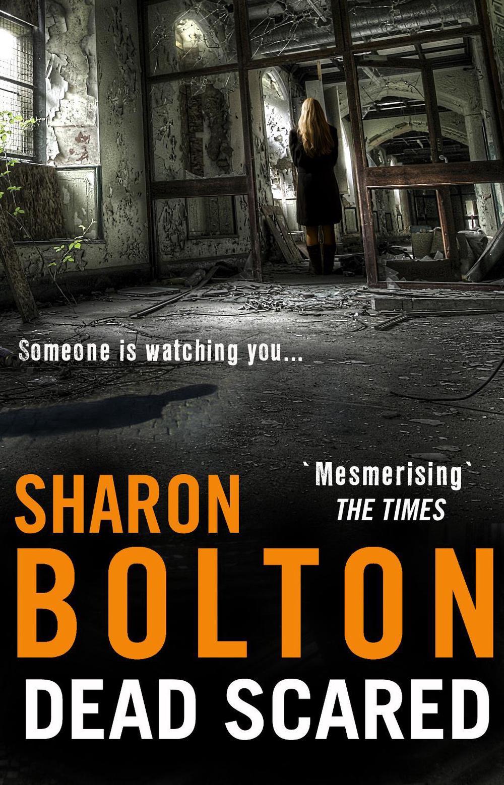 Dead Scared by Sharon Bolton - ISBN: 9780552159838