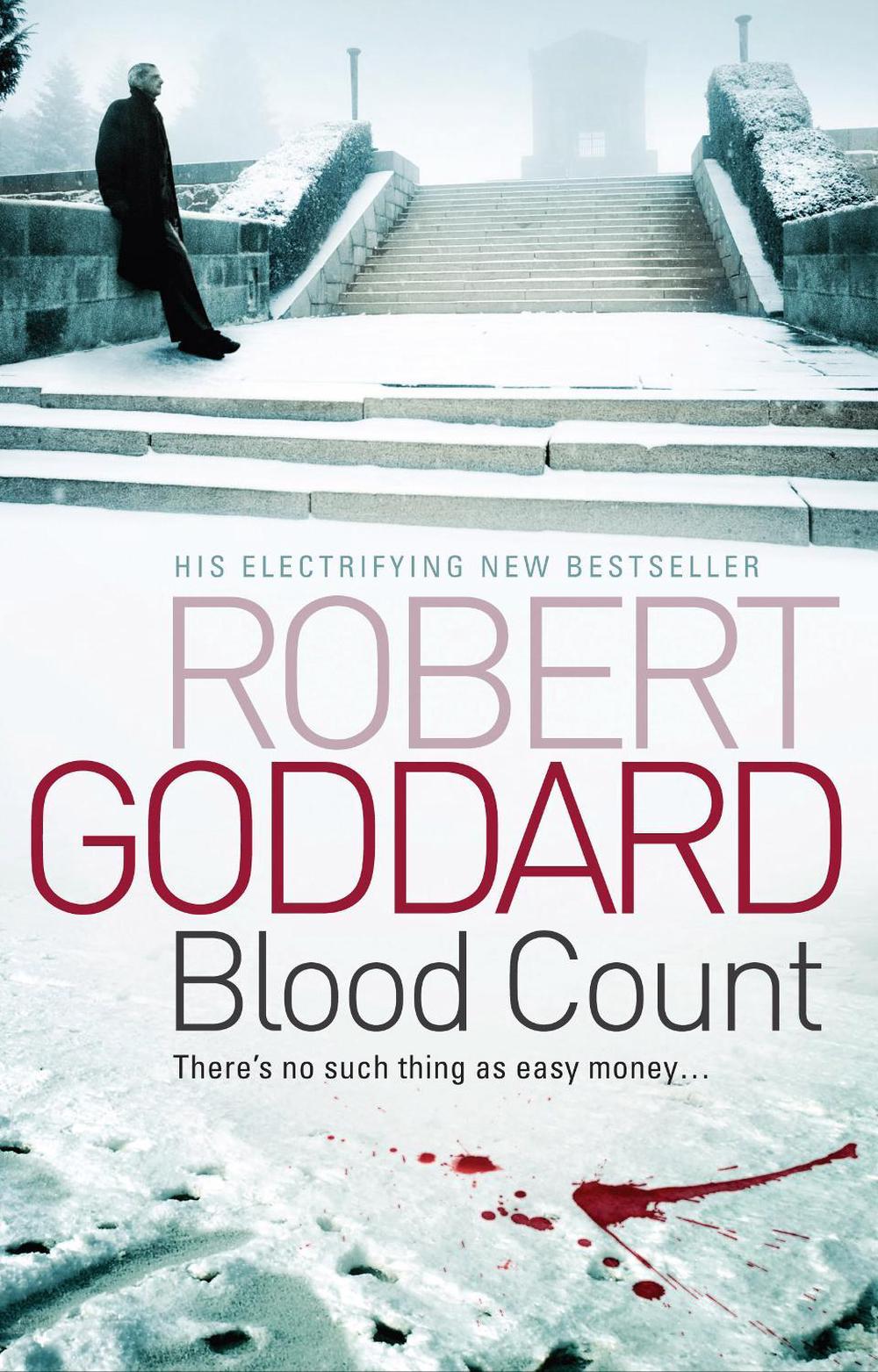 Blood Count by Robert Goddard - ISBN: 9780552161305
