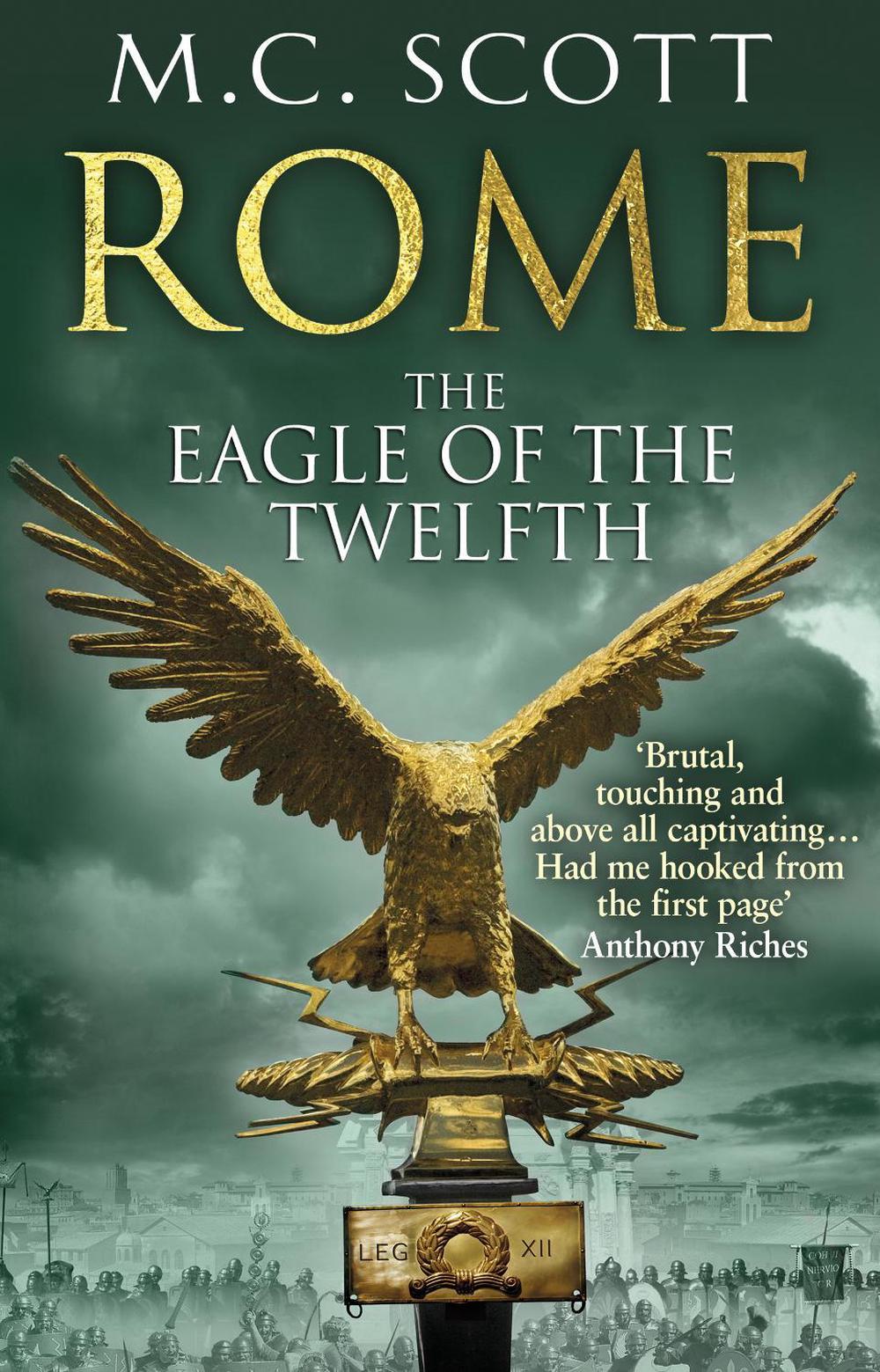 Rome: The Eagle Of The Twelfth by Manda Scott - ISBN: 9780552161817