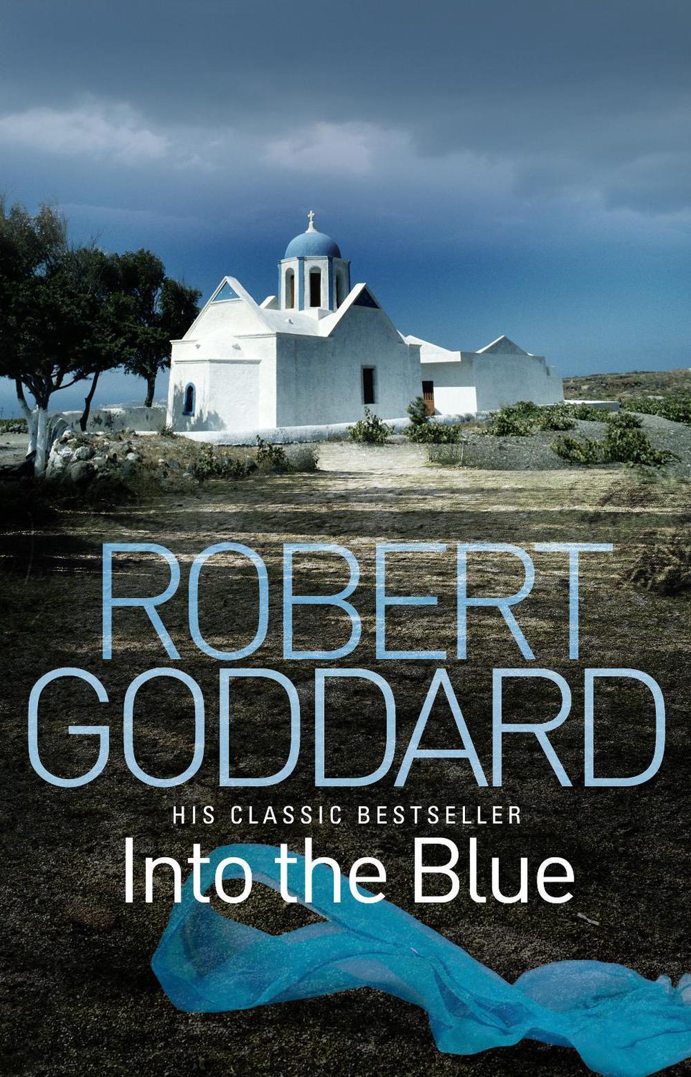 Into the Blue by Robert Goddard - ISBN: 9780552162982