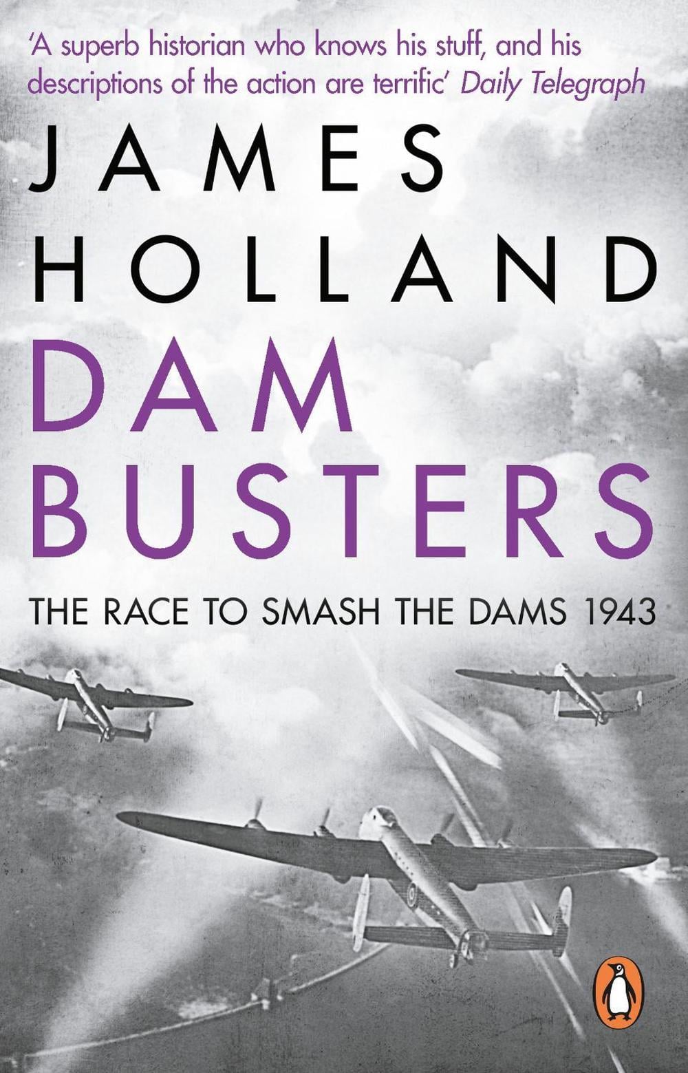 Dam Busters by James Holland - ISBN: 9780552163415