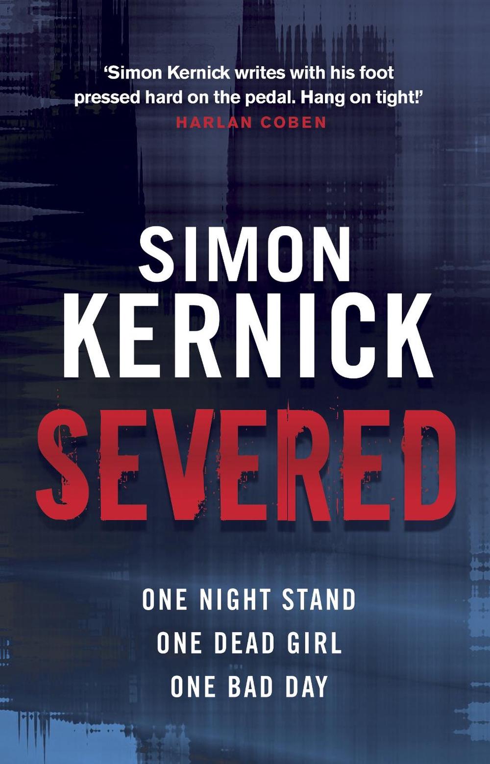 Severed by Simon Kernick - ISBN: 9780552164344