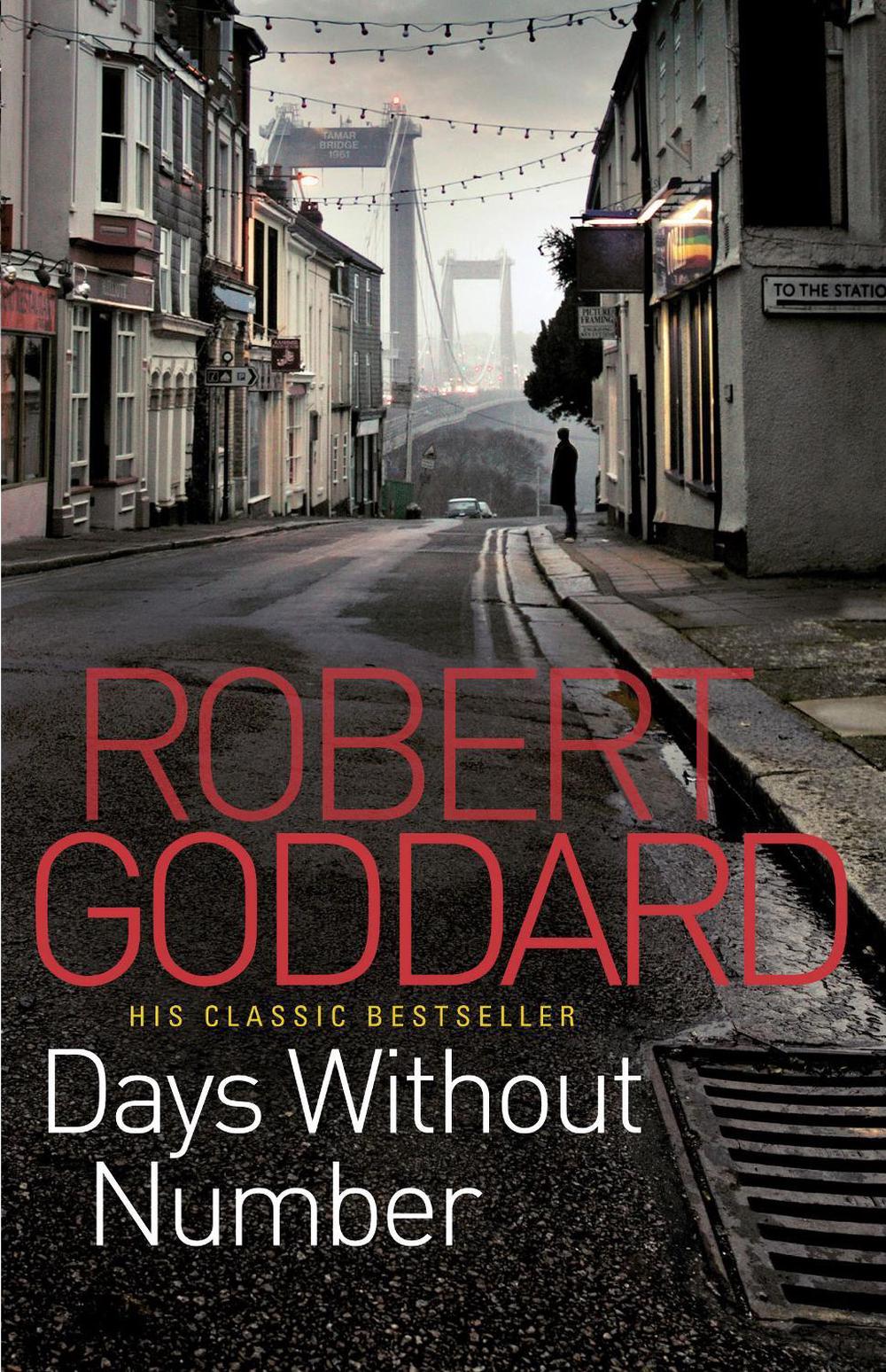 Days Without Number by Robert Goddard - ISBN: 9780552164900