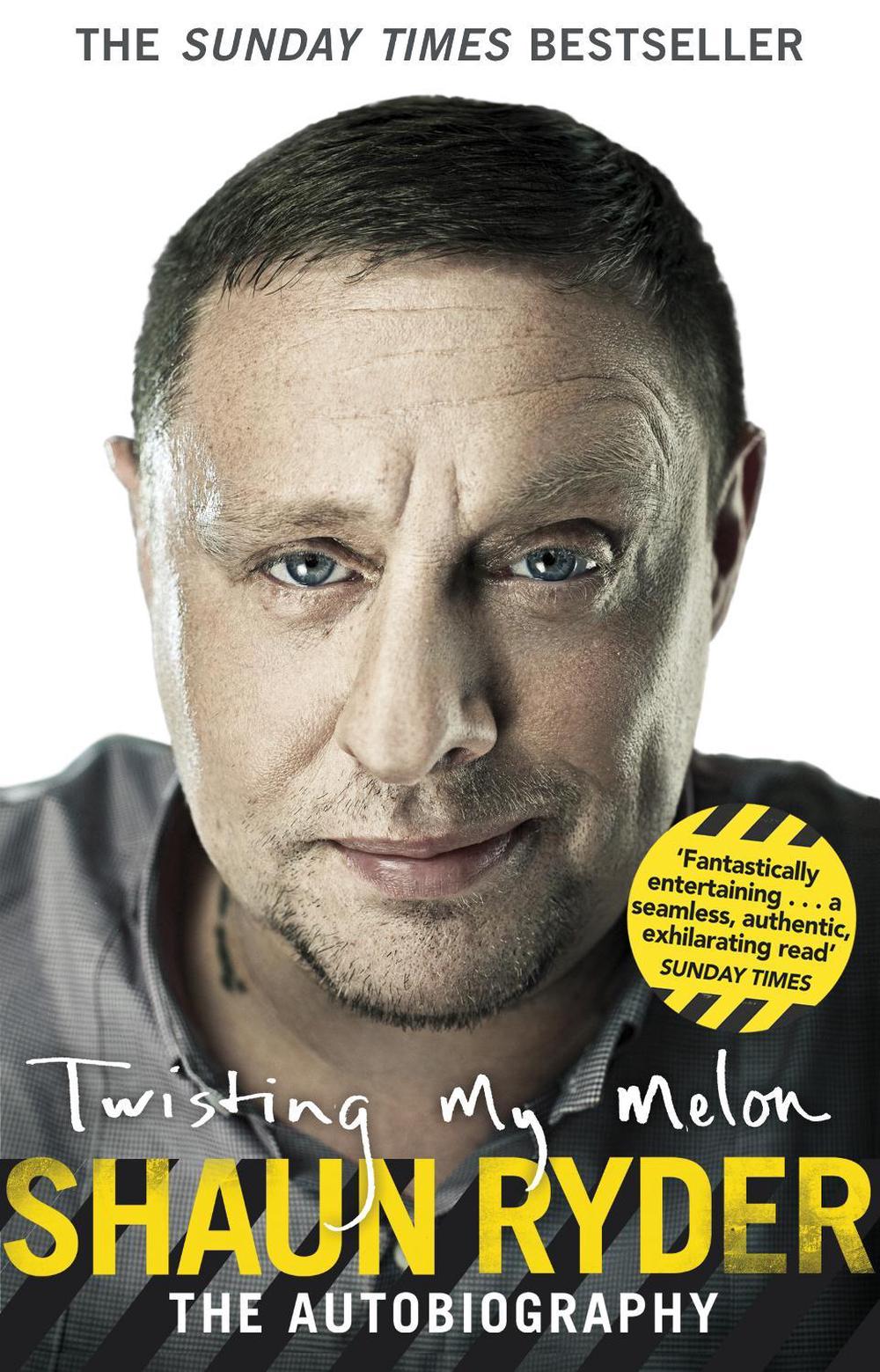 Twisting My Melon by Shaun Ryder - ISBN: 9780552165471