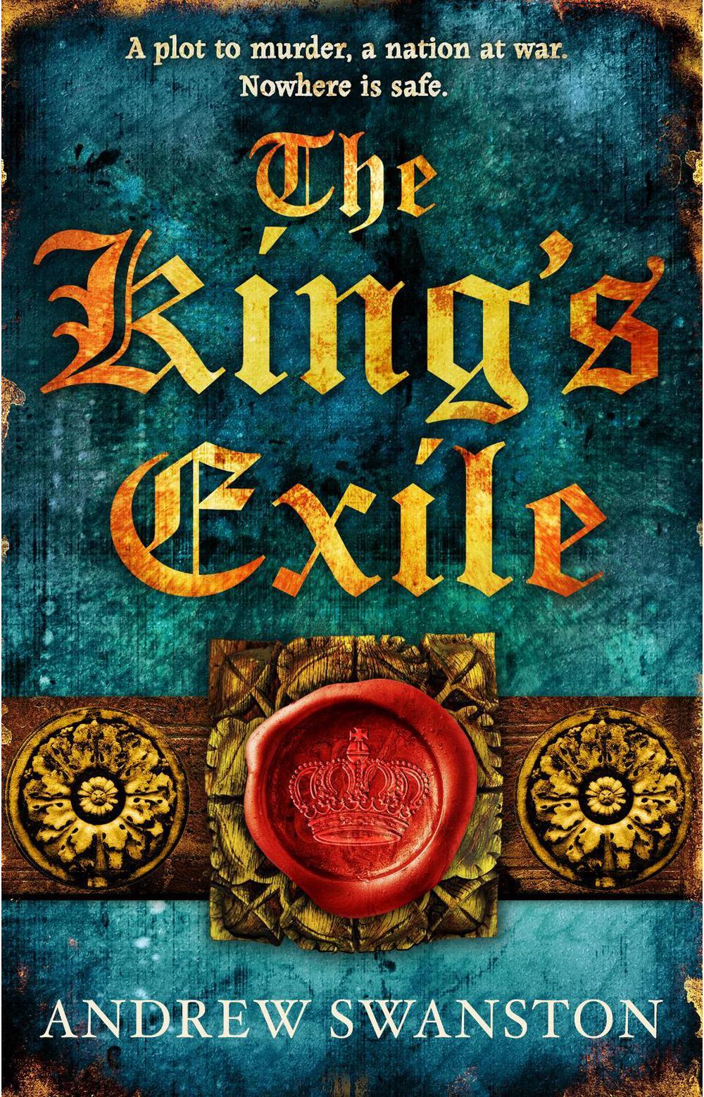 The King's Exile by Andrew Swanston - ISBN: 9780552166119