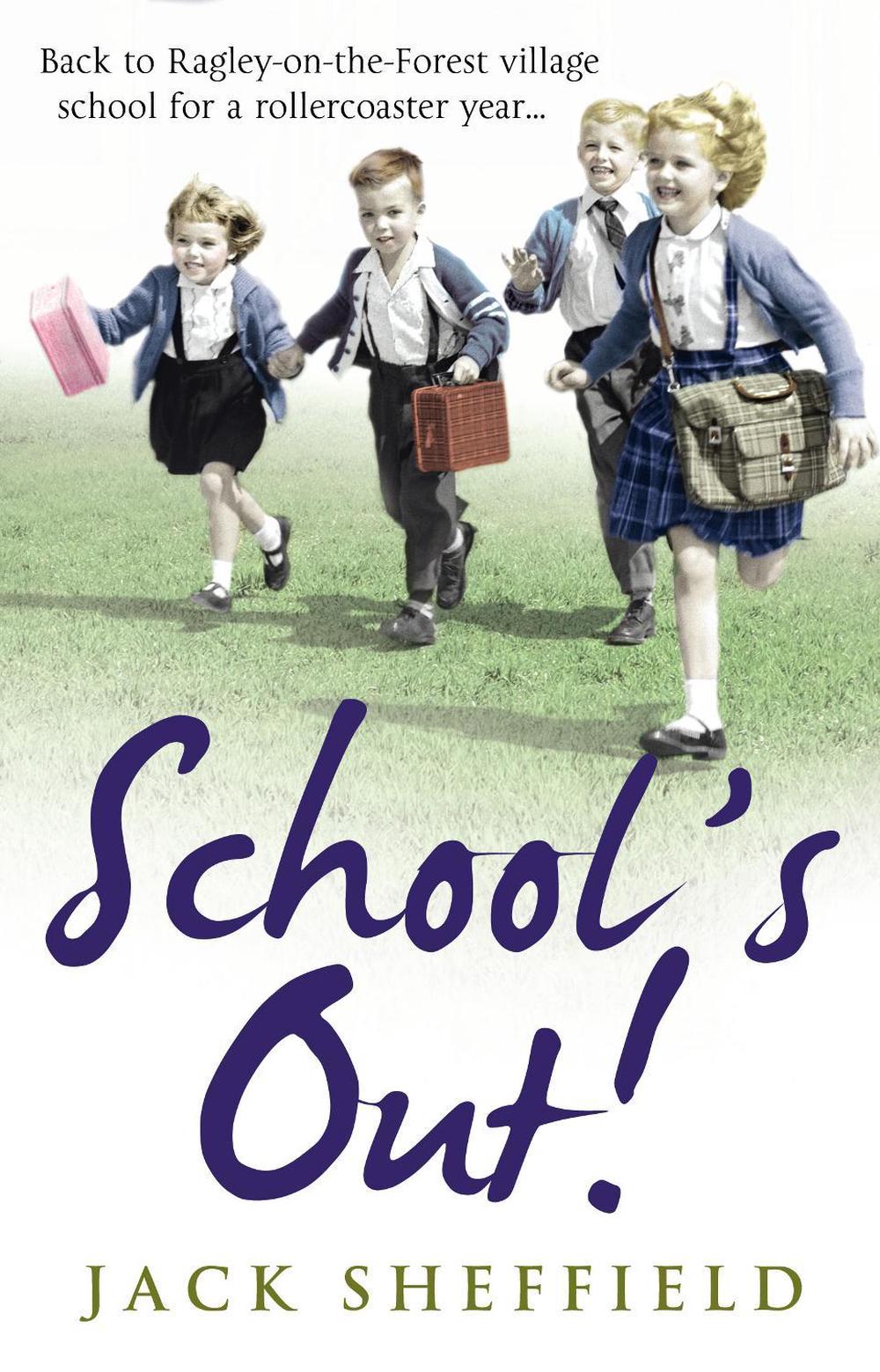 School's Out! by Jack Sheffield - ISBN: 9780552167031