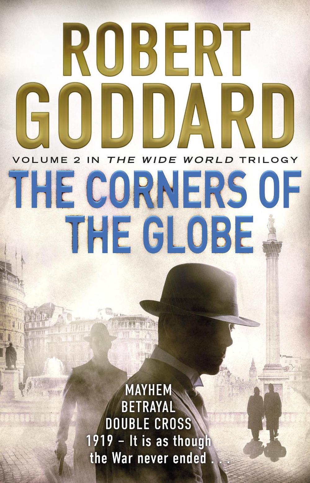 The Corners of the Globe by Robert Goddard - ISBN: 9780552167062