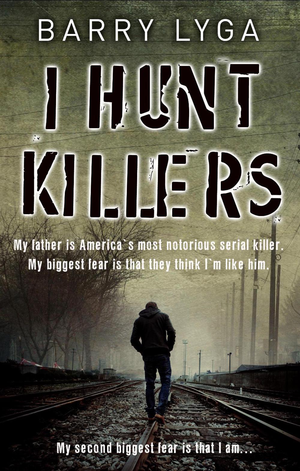I Hunt Killers by Barry Lyga - ISBN: 9780552167901