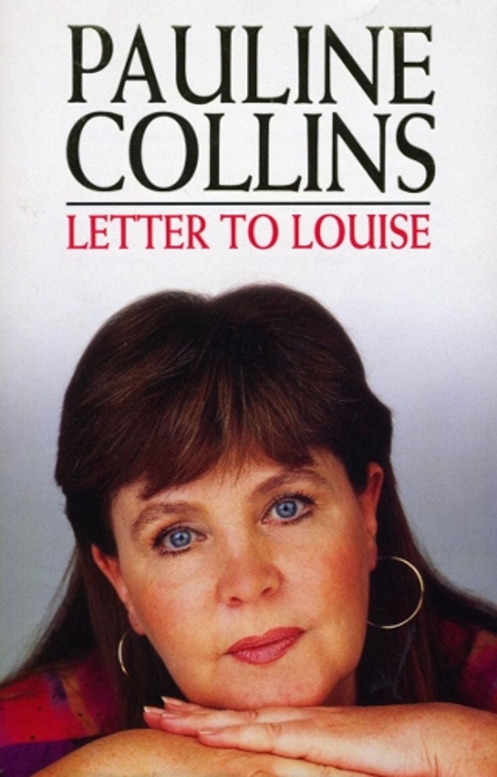 Letter To Louise by Pauline Collins - ISBN: 9780552167994