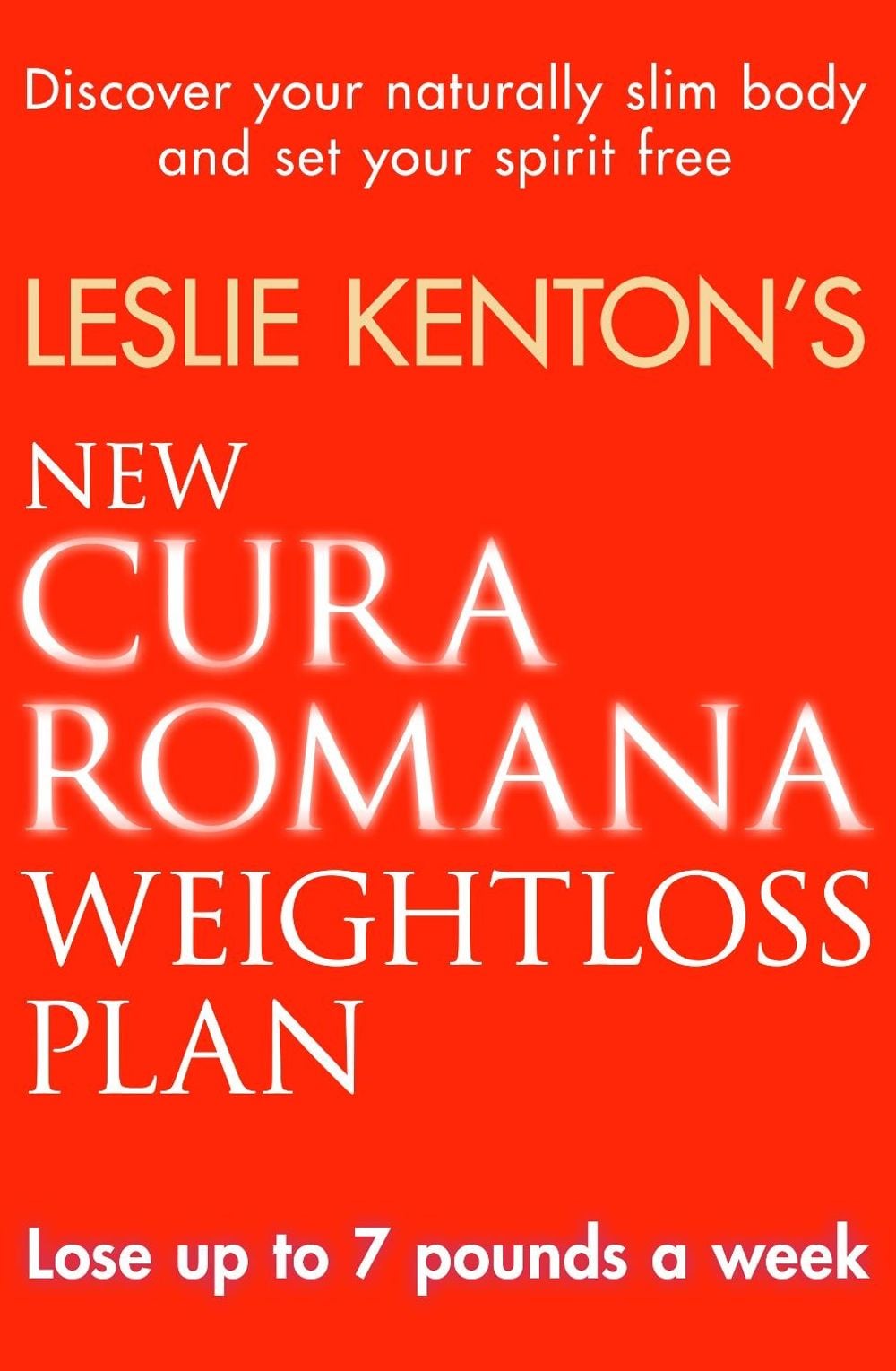 New Cura Romana Weightloss Plan by Leslie Kenton - ISBN: 9780552170376