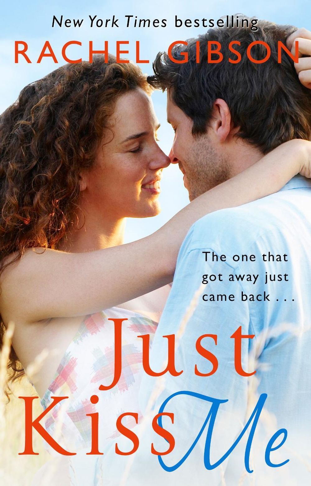 Just Kiss Me by Rachel Gibson - ISBN: 9780552170543