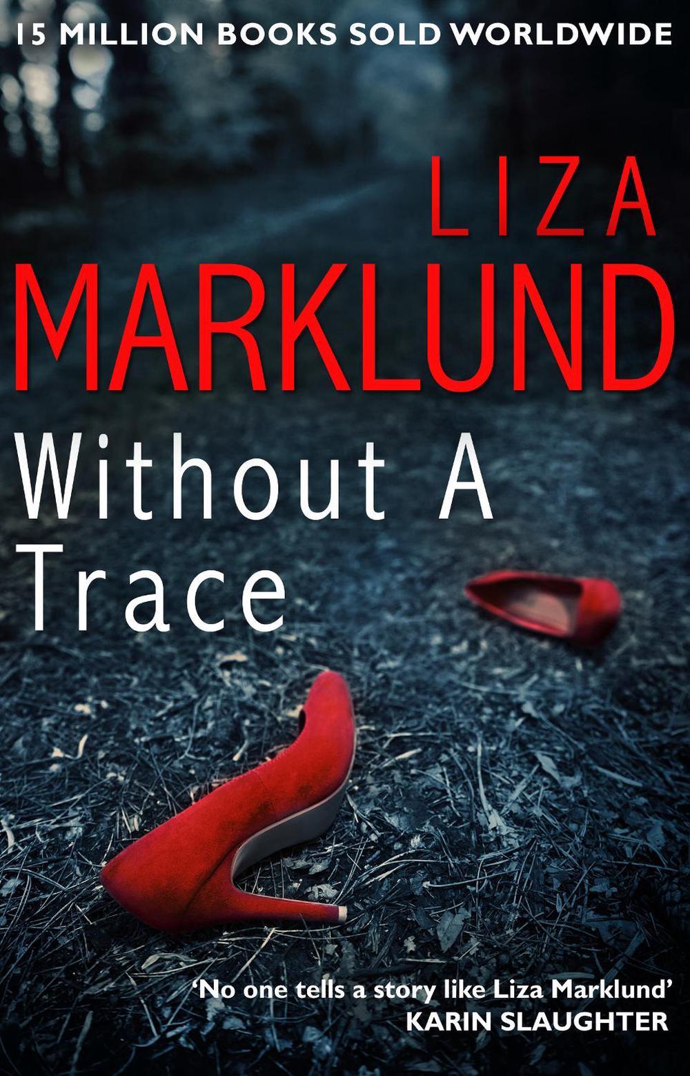Without a Trace by Liza Marklund - ISBN: 9780552170963