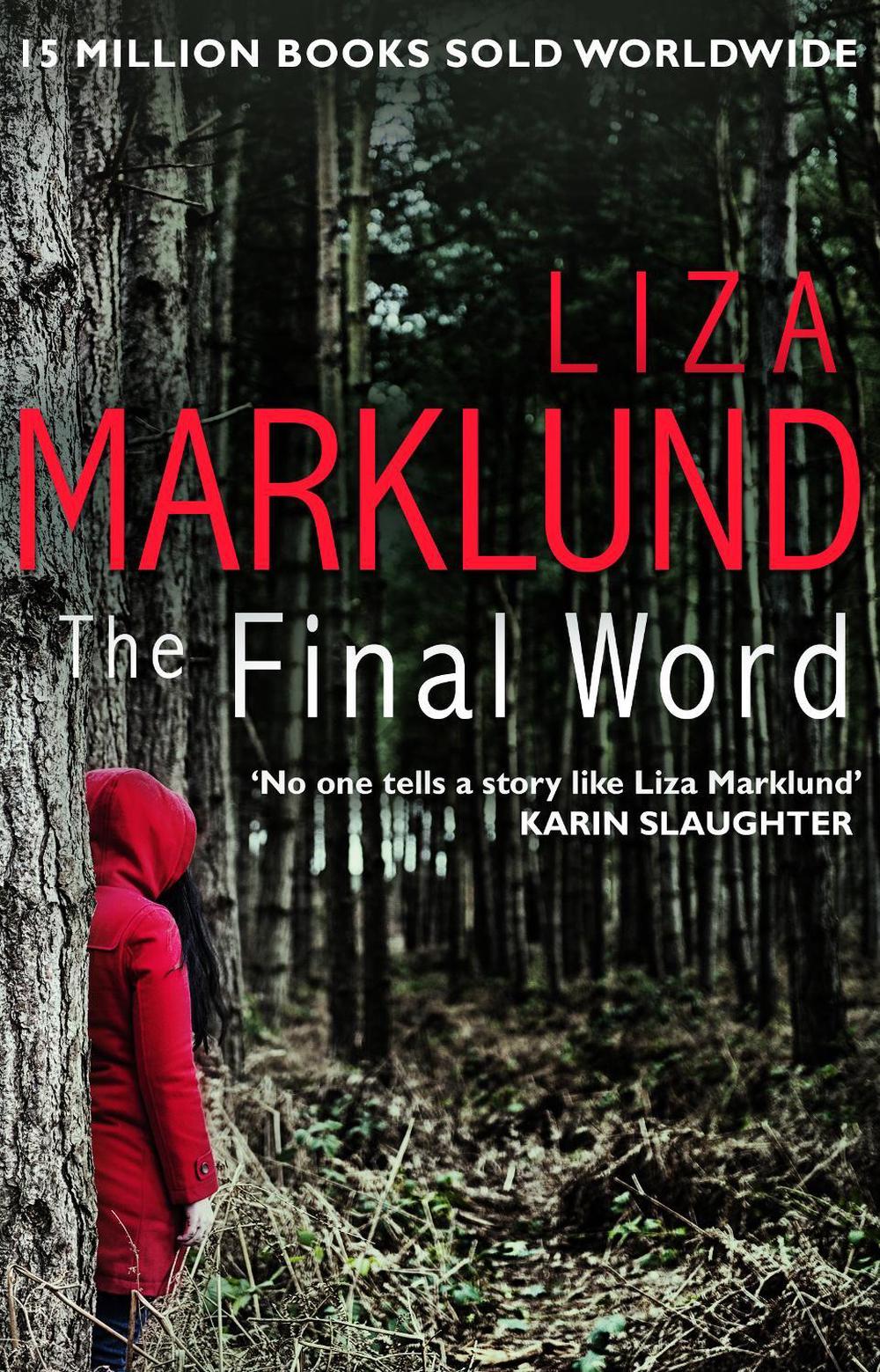 The Final Word by Liza Marklund - ISBN: 9780552170970