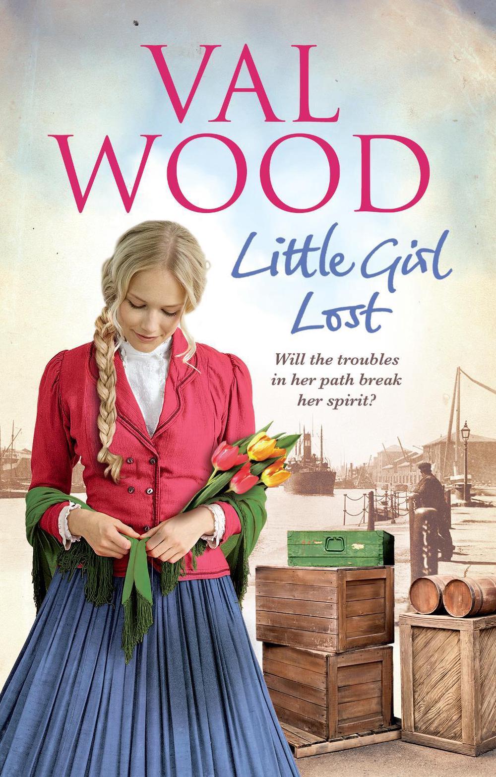Little Girl Lost by Val Wood - ISBN: 9780552171182