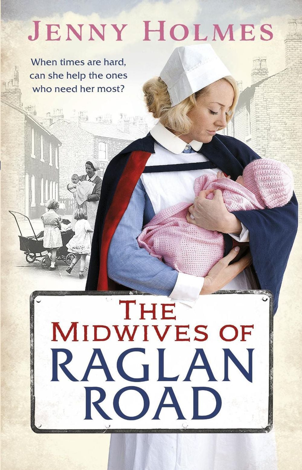 The Midwives of Raglan Road by Jenny Holmes - ISBN: 9780552171519