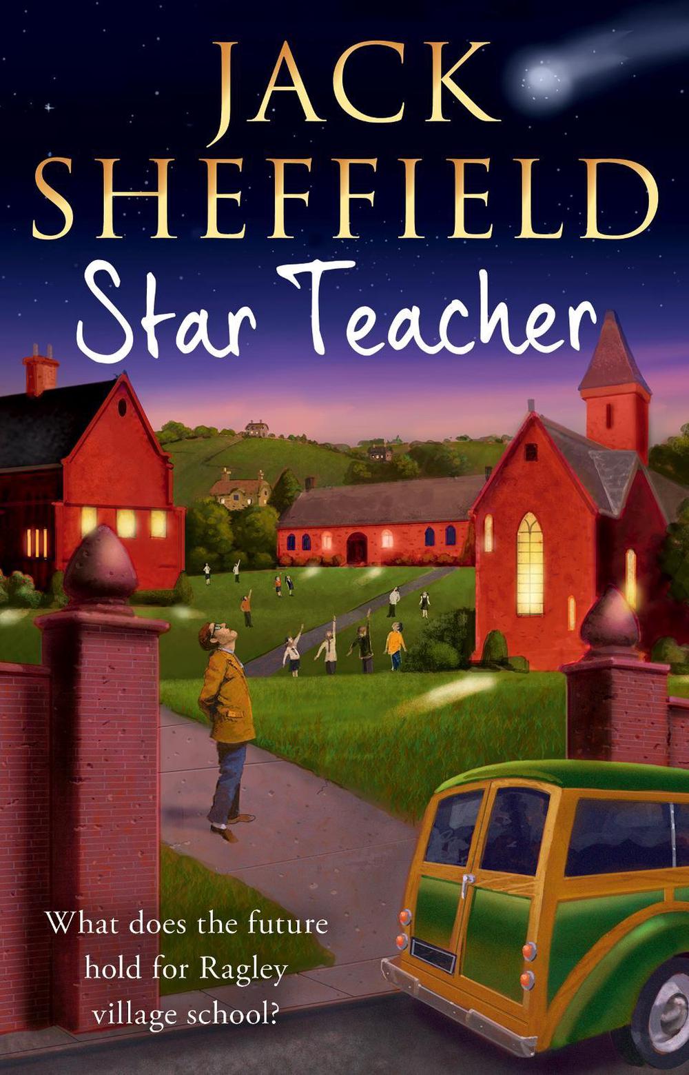 Star Teacher by Jack Sheffield - ISBN: 9780552171571