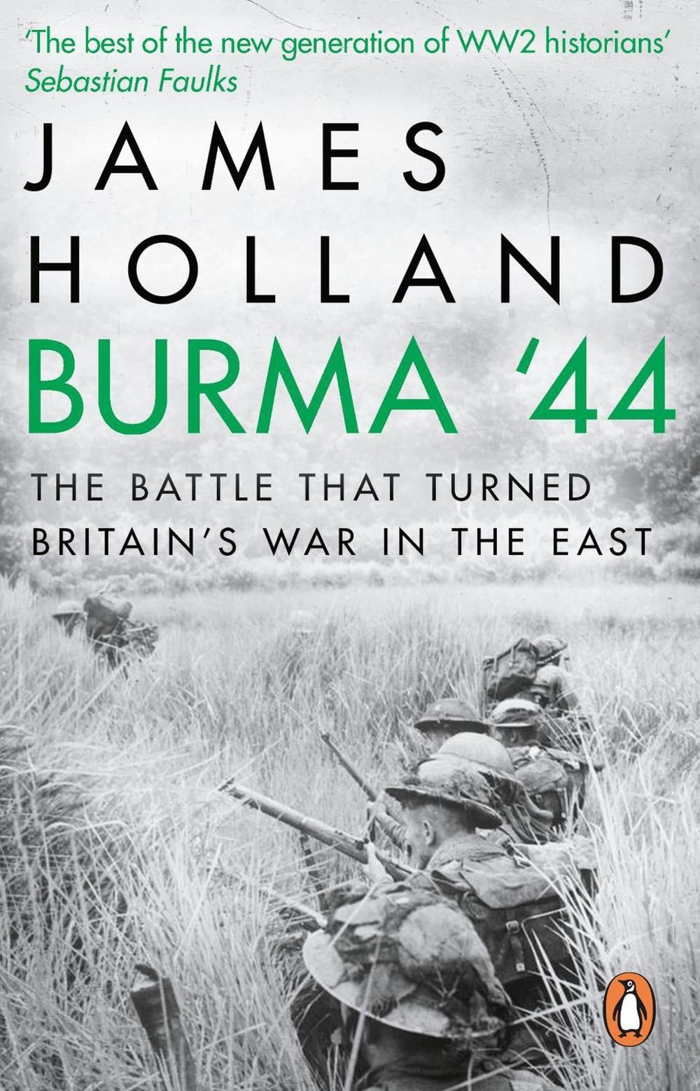 Burma '44 by James Holland - ISBN: 9780552172035