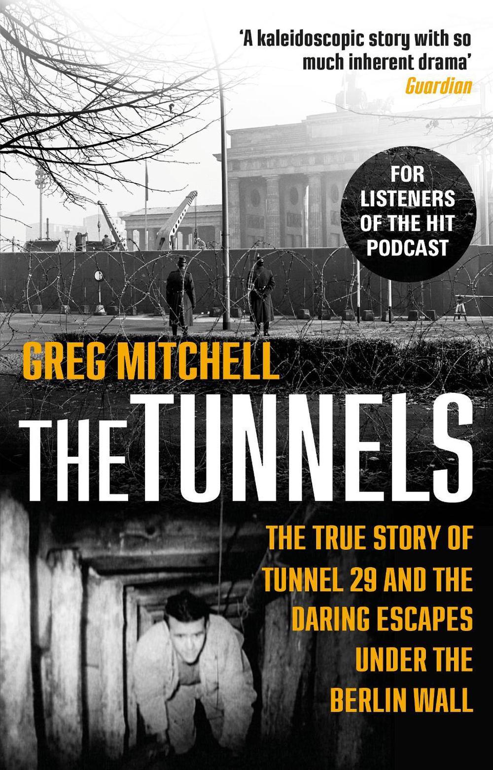 The Tunnels by Greg Mitchell - ISBN: 9780552172042