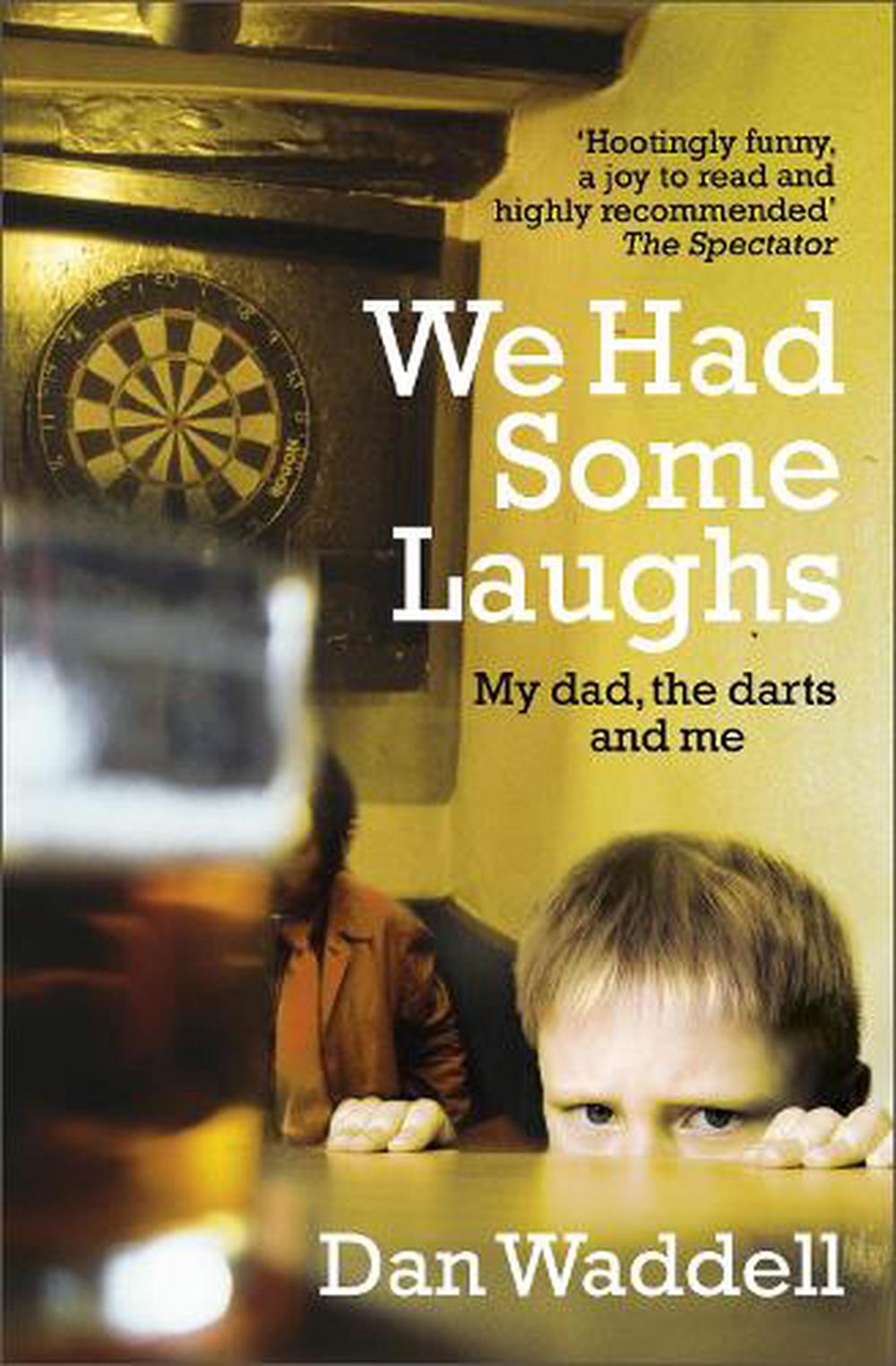 We Had Some Laughs by Dan Waddell, Paperback, 9780552172141 | Buy ...