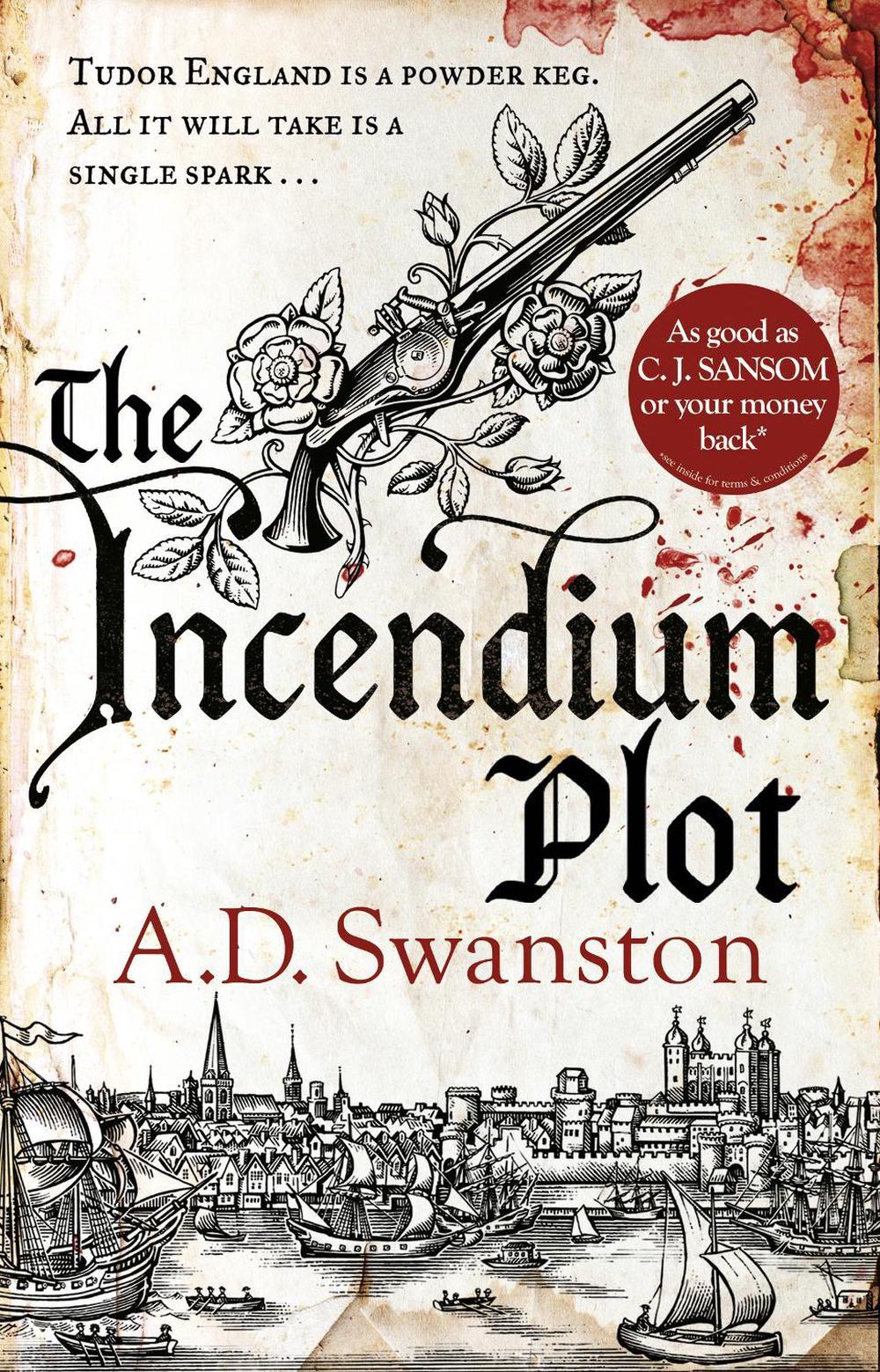 The Incendium Plot by A.D. Swanston - ISBN: 9780552172387