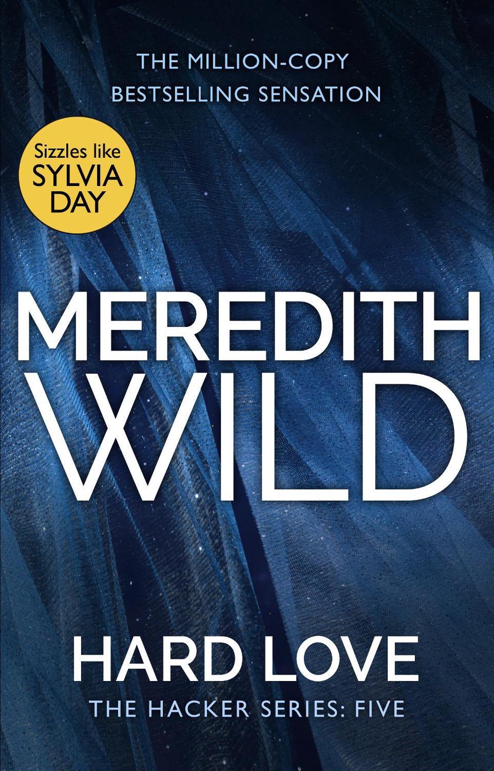 Hard Love by Meredith Wild - ISBN: 9780552172530