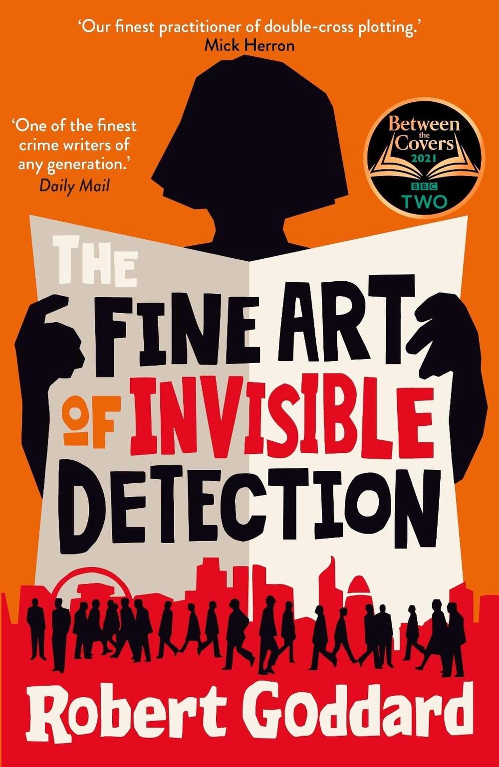 The Fine Art of Invisible Detection by Robert Goddard - ISBN: 9780552172622