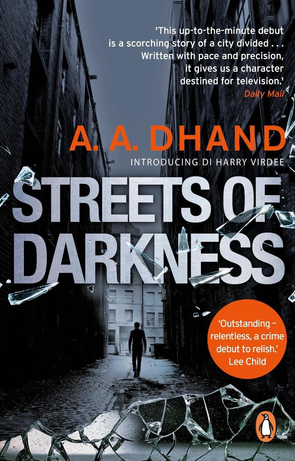 Streets of Darkness by A.A. Dhand - ISBN: 9780552172783