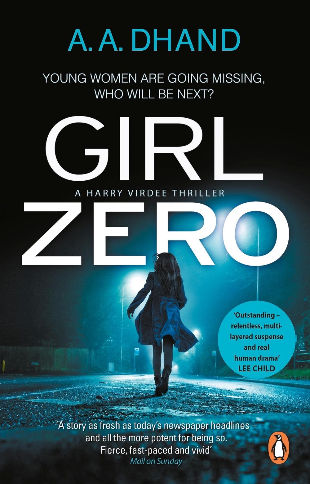 Girl Zero by A.A. Dhand - ISBN: 9780552172790