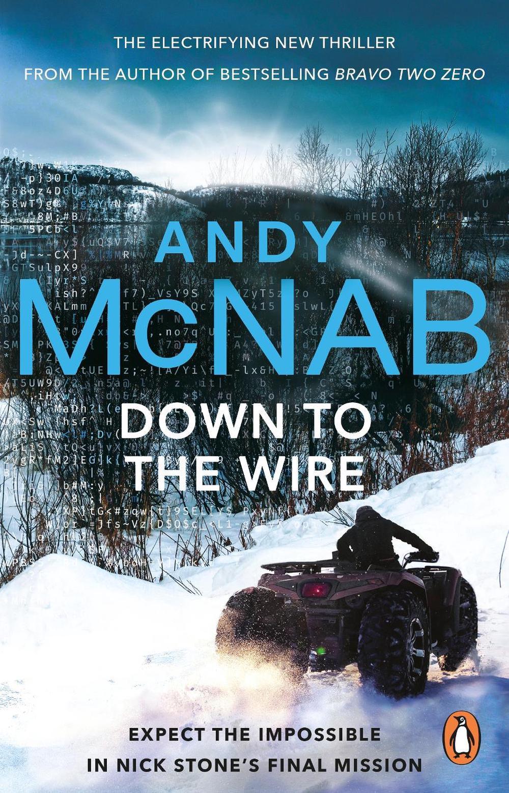Down to the Wire by Andy McNab - ISBN: 9780552174299