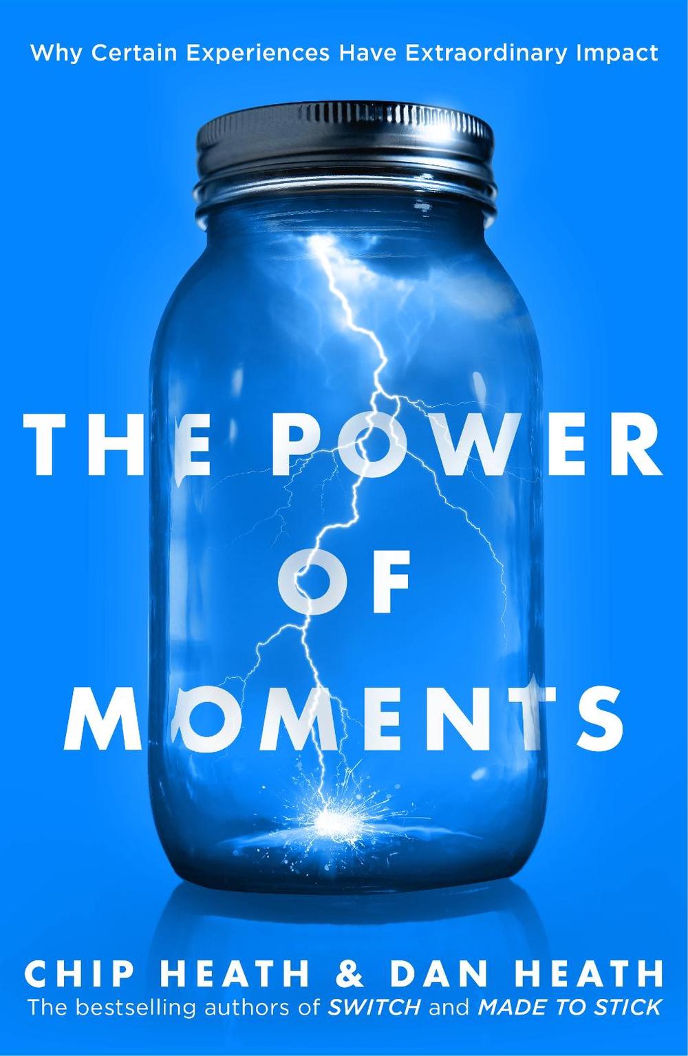 The Power of Moments by Chip Heath - ISBN: 9780552174459
