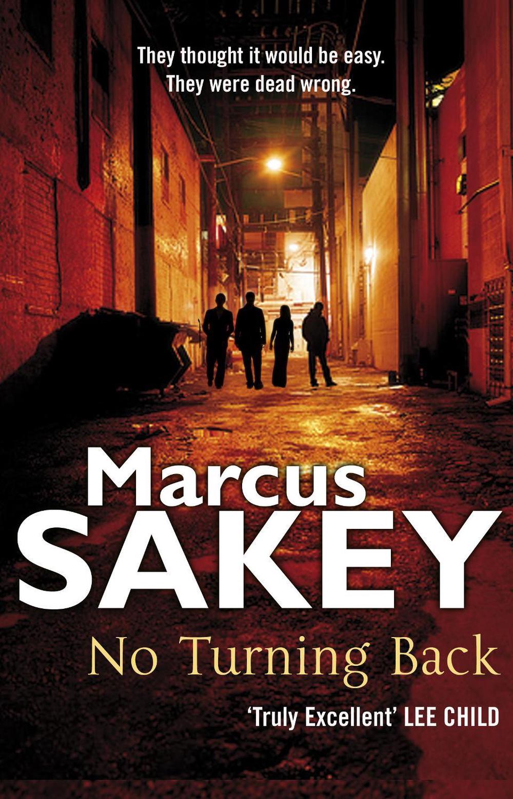 No Turning Back by Marcus Sakey - ISBN: 9780552174626