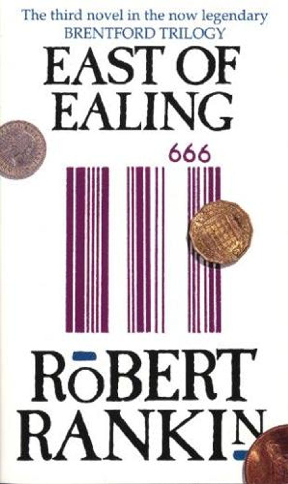 East Of Ealing by Robert Rankin - ISBN: 9780552174985