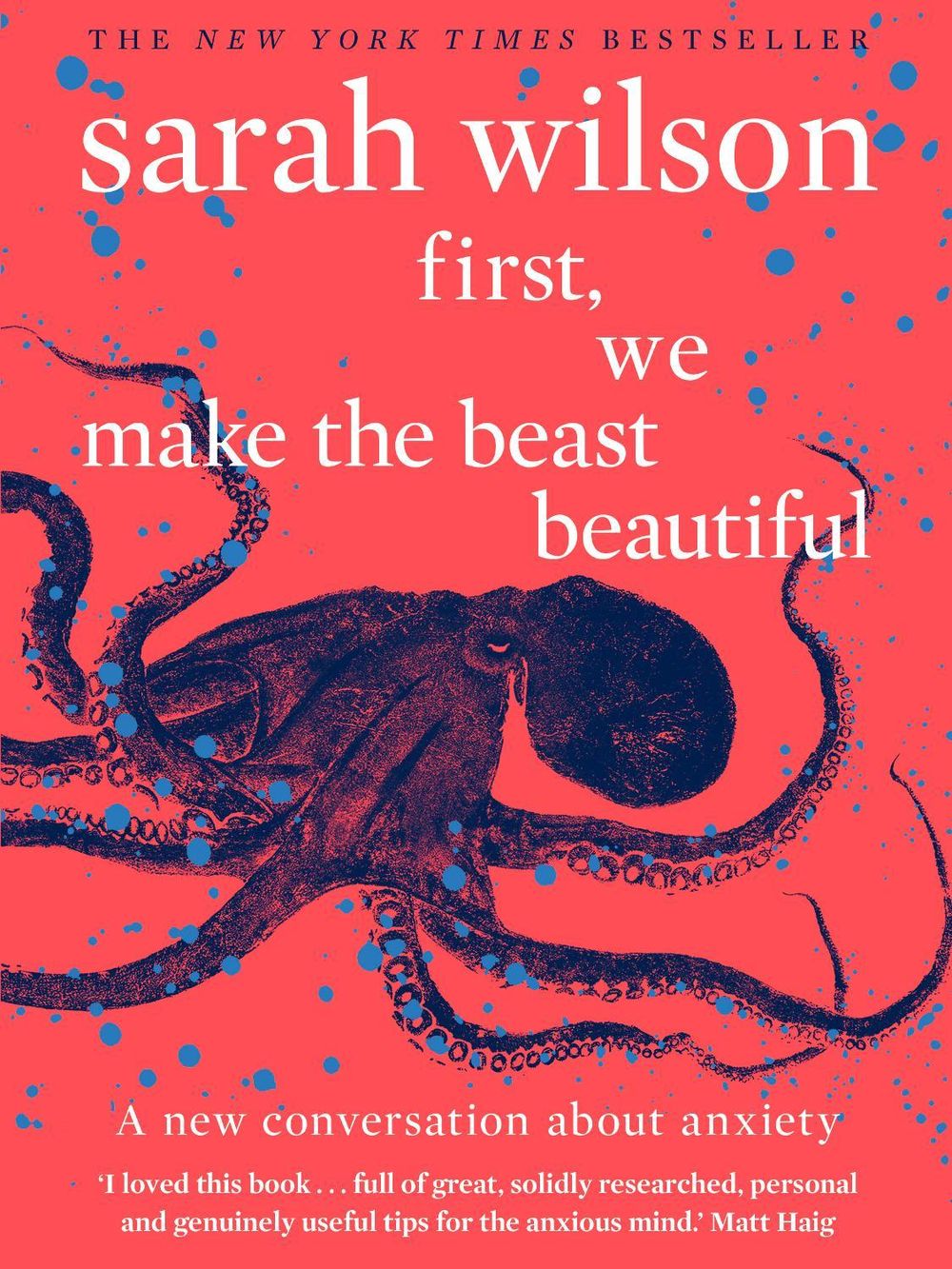 First, We Make the Beast Beautiful by Sarah Wilson - ISBN: 9780552175029