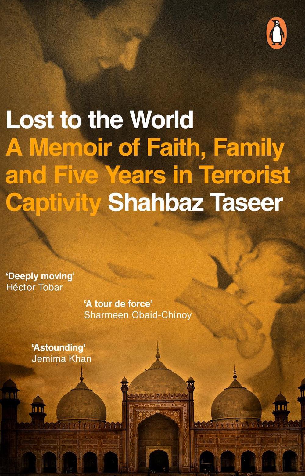 Lost to the World by Shahbaz Taseer - ISBN: 9780552175357