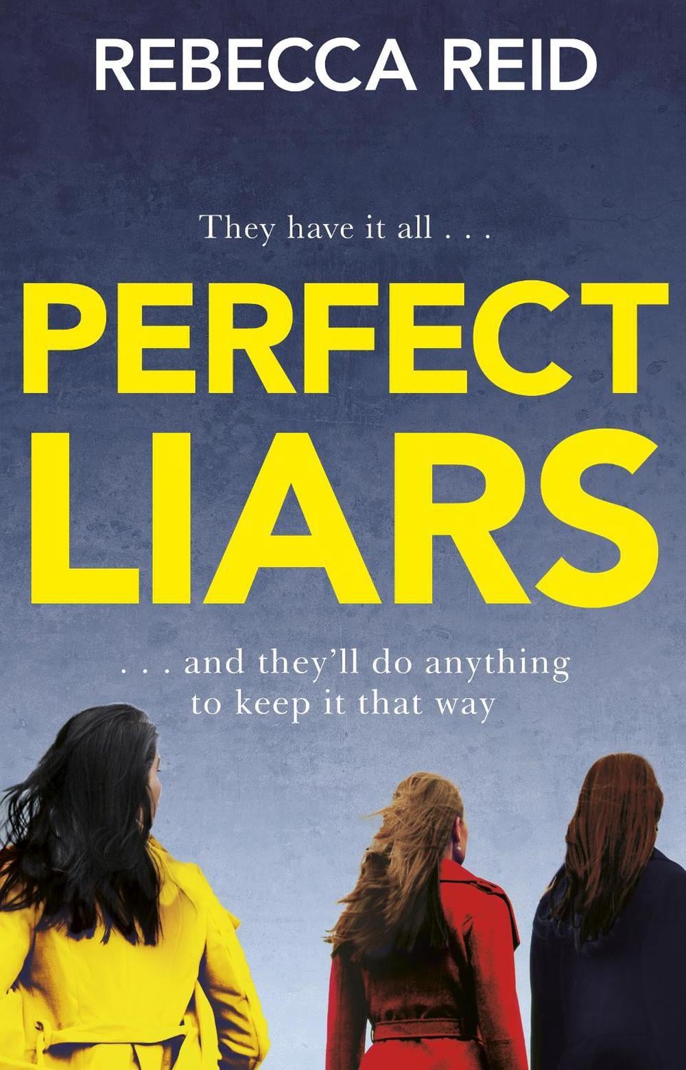 Perfect Liars by Rebecca Reid - ISBN: 9780552175609