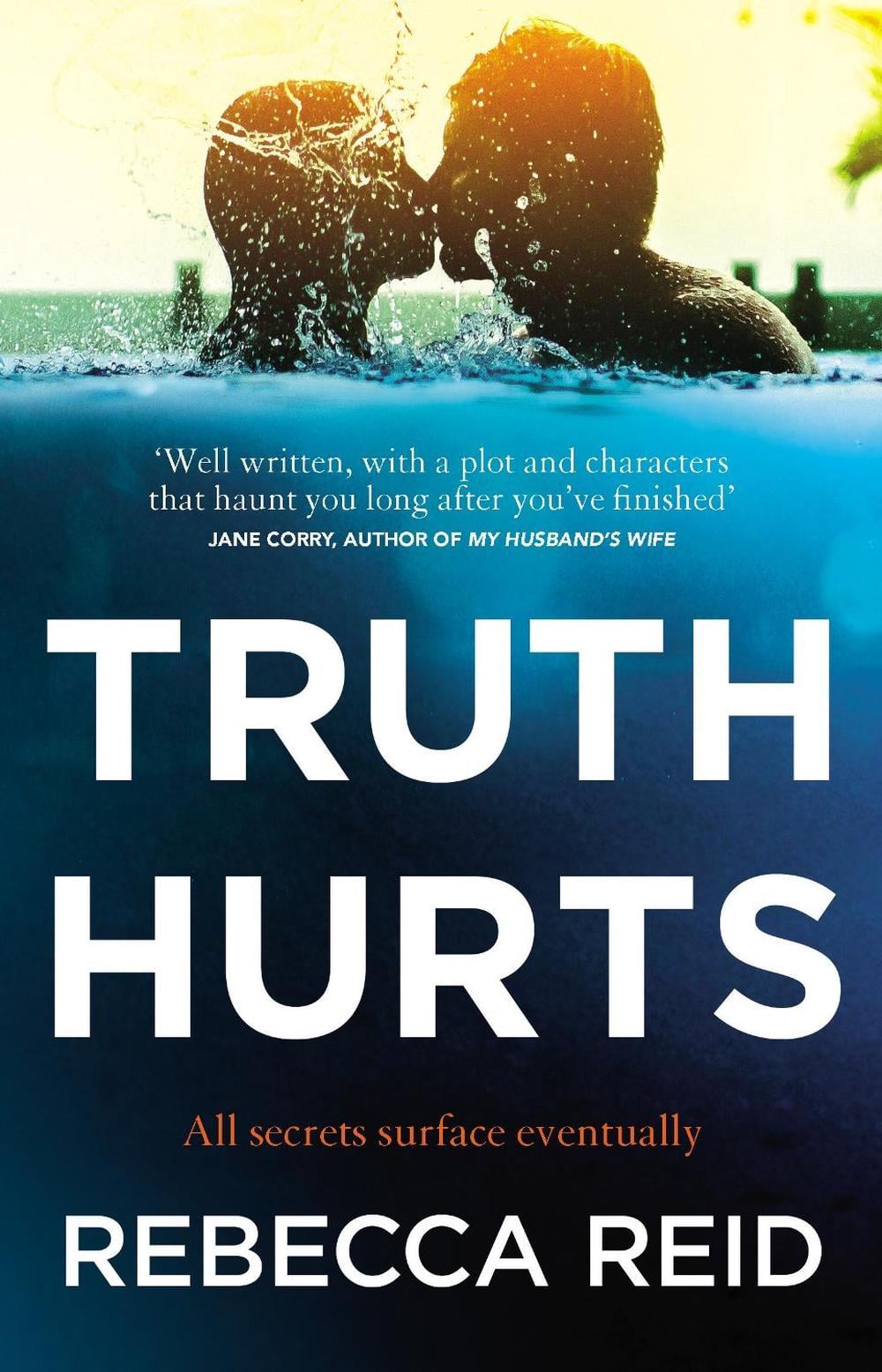 Truth Hurts by Rebecca Reid - ISBN: 9780552175616