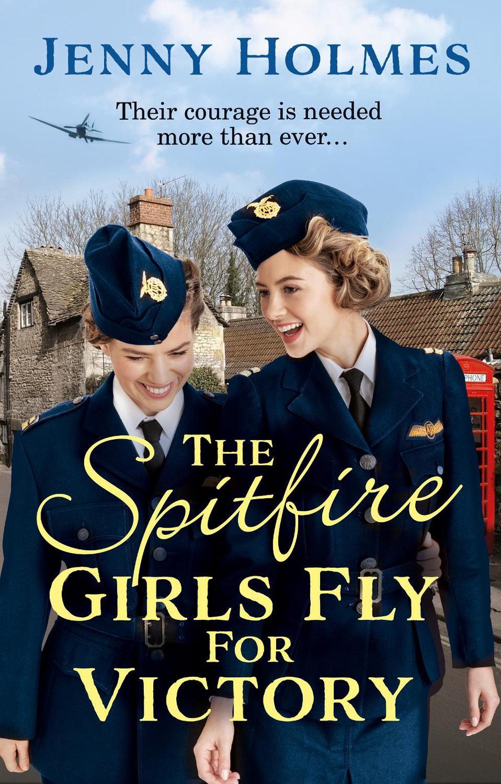 The Spitfire Girls Fly for Victory by Jenny Holmes - ISBN: 9780552175838