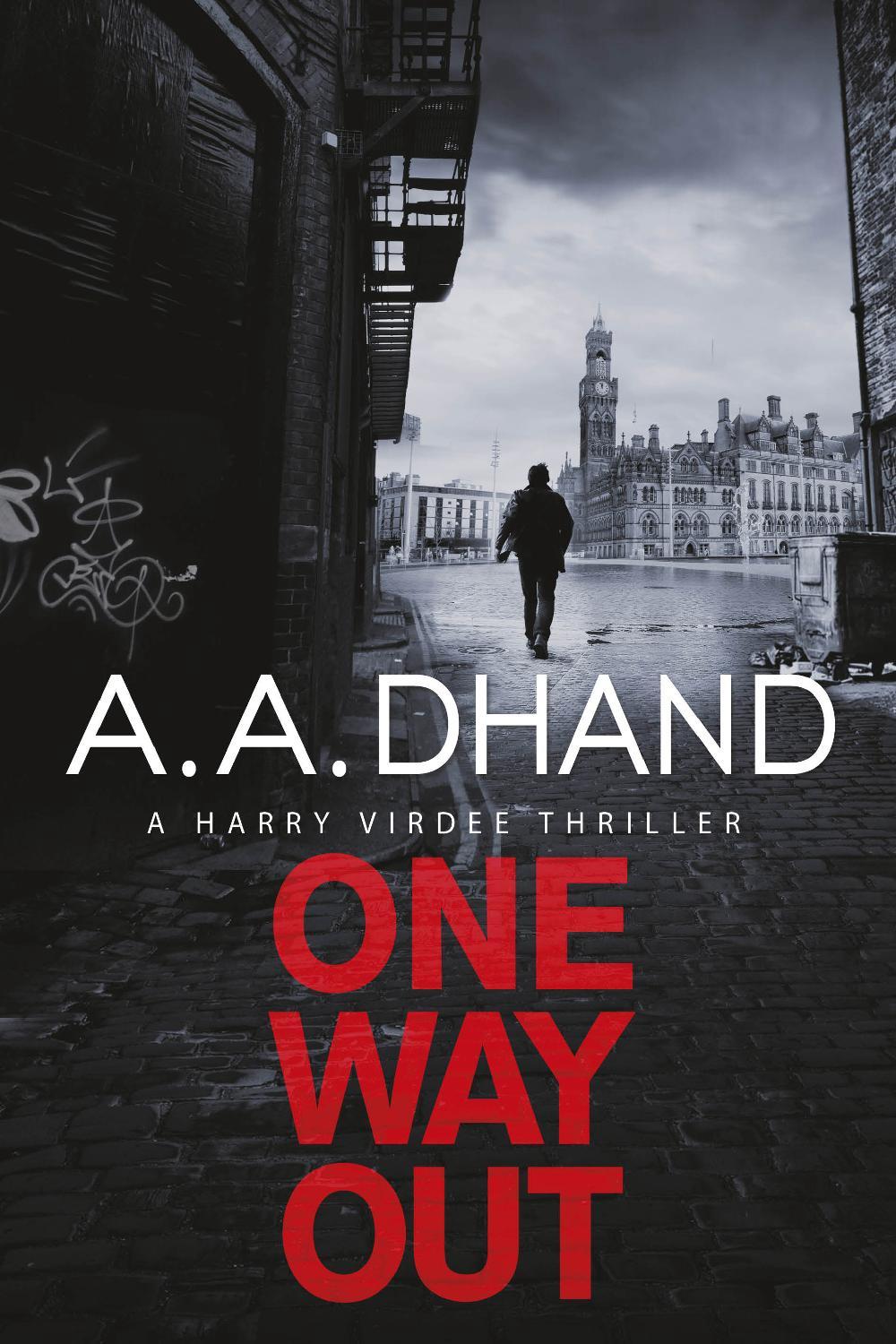 One Way Out by A.A. Dhand - ISBN: 9780552176538