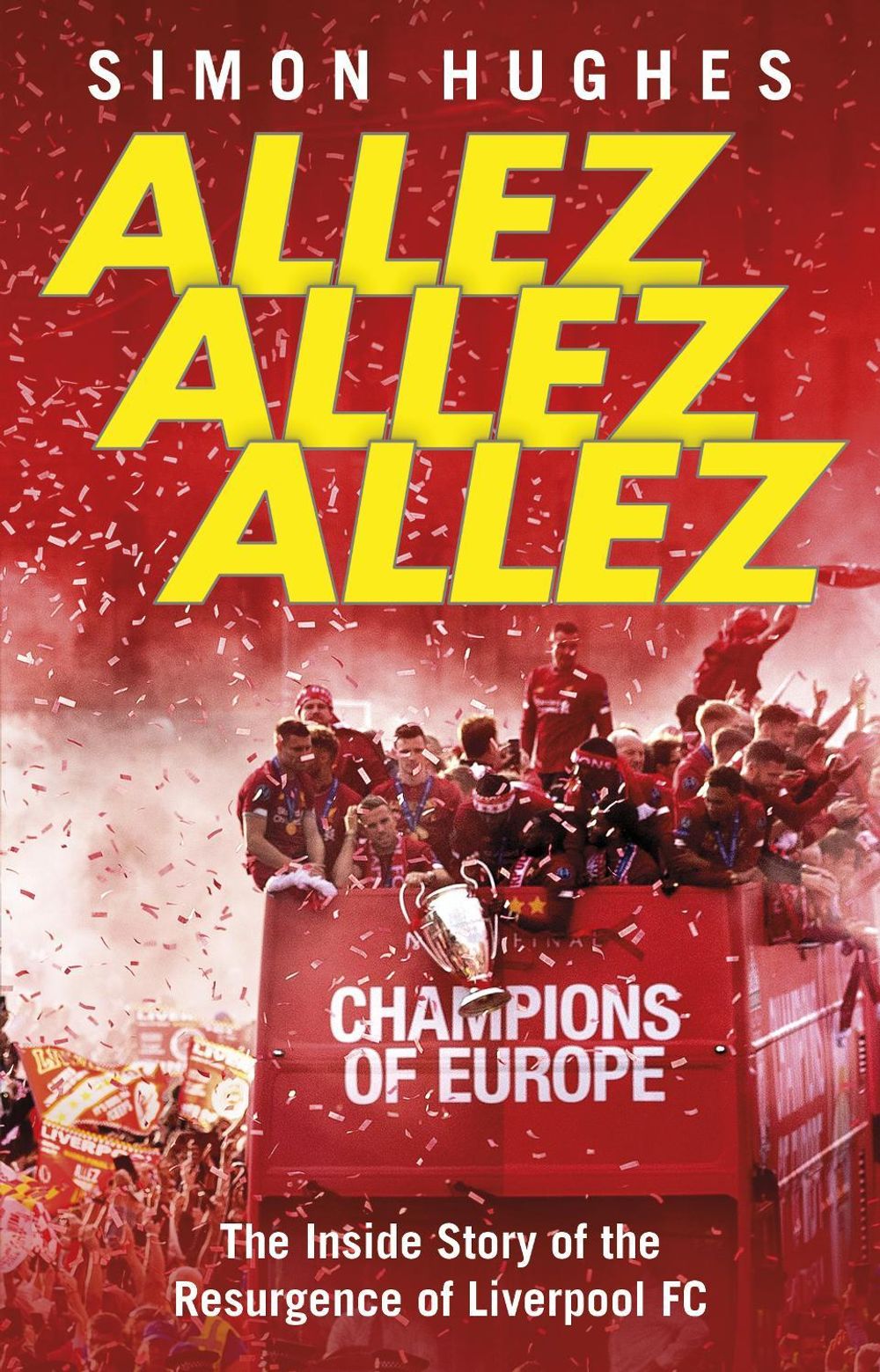 Allez Allez Allez by Simon Hughes - ISBN: 9780552176774