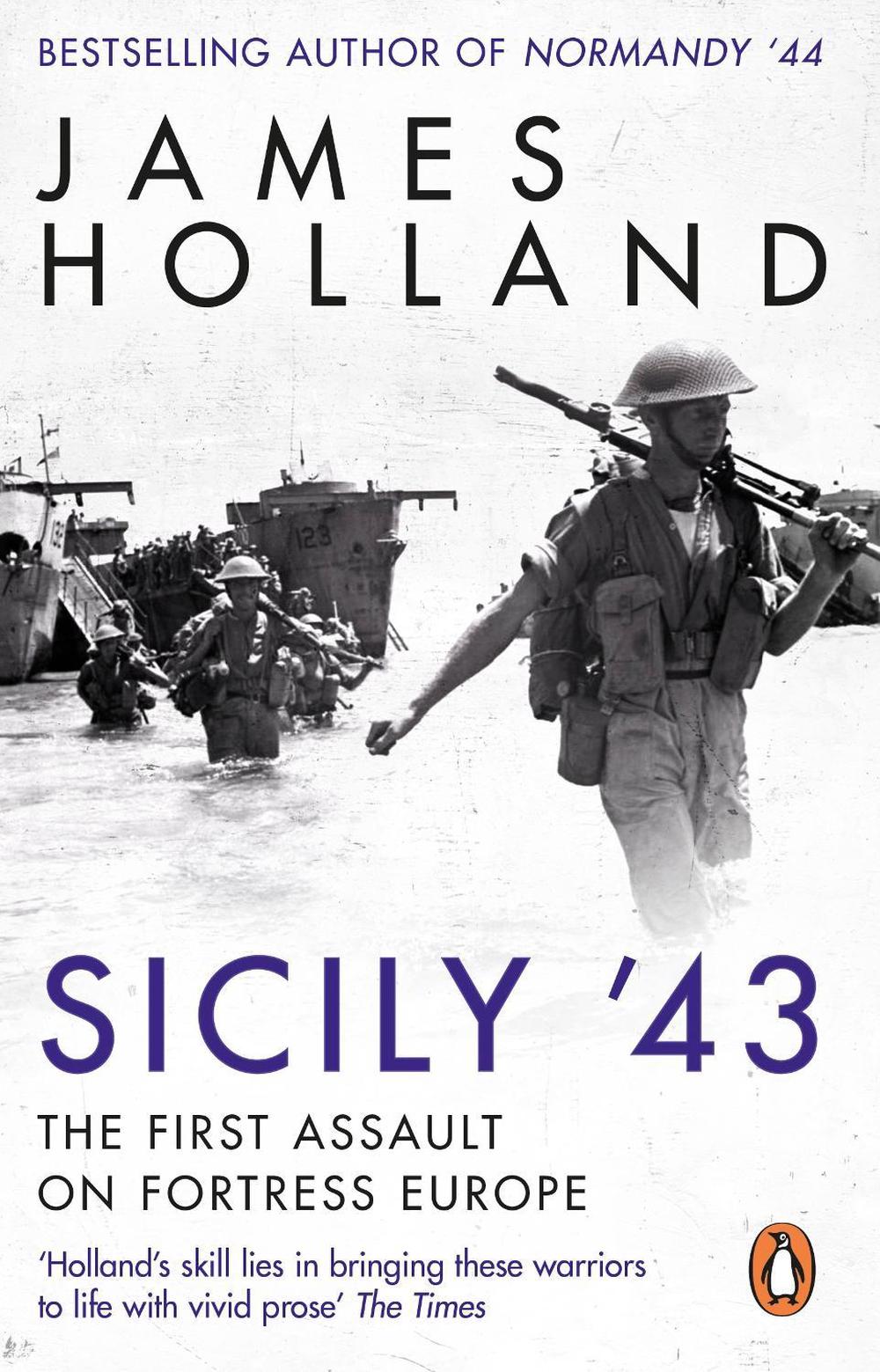 Sicily '43 by James Holland - ISBN: 9780552176903