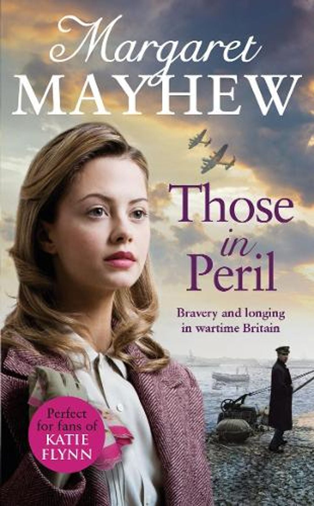 Those In Peril by Margaret Mayhew - ISBN: 9780552177283