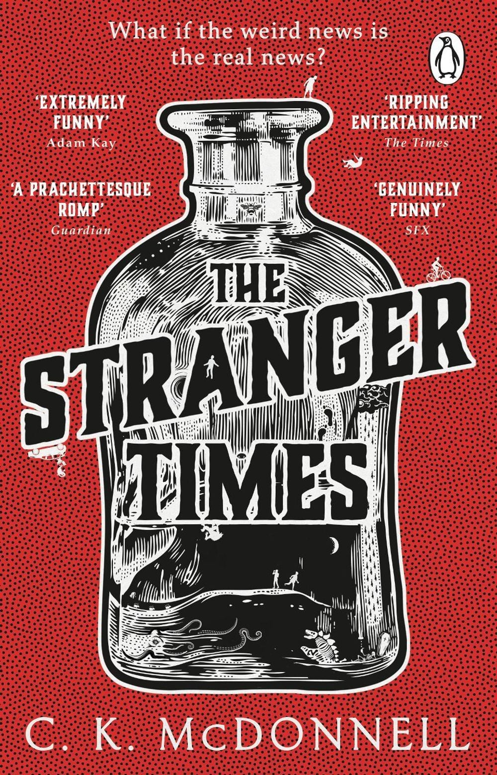 The Stranger Times by C.K. McDonnell - ISBN: 9780552177344