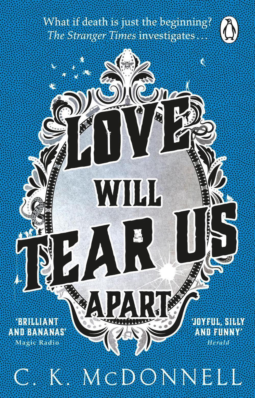 Love Will Tear Us Apart by C.K. McDonnell - ISBN: 9780552177368