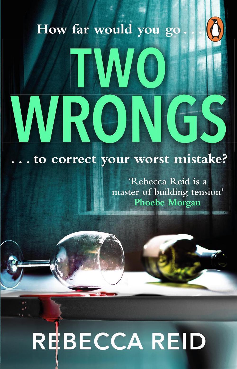 Two Wrongs by Rebecca Reid - ISBN: 9780552177382