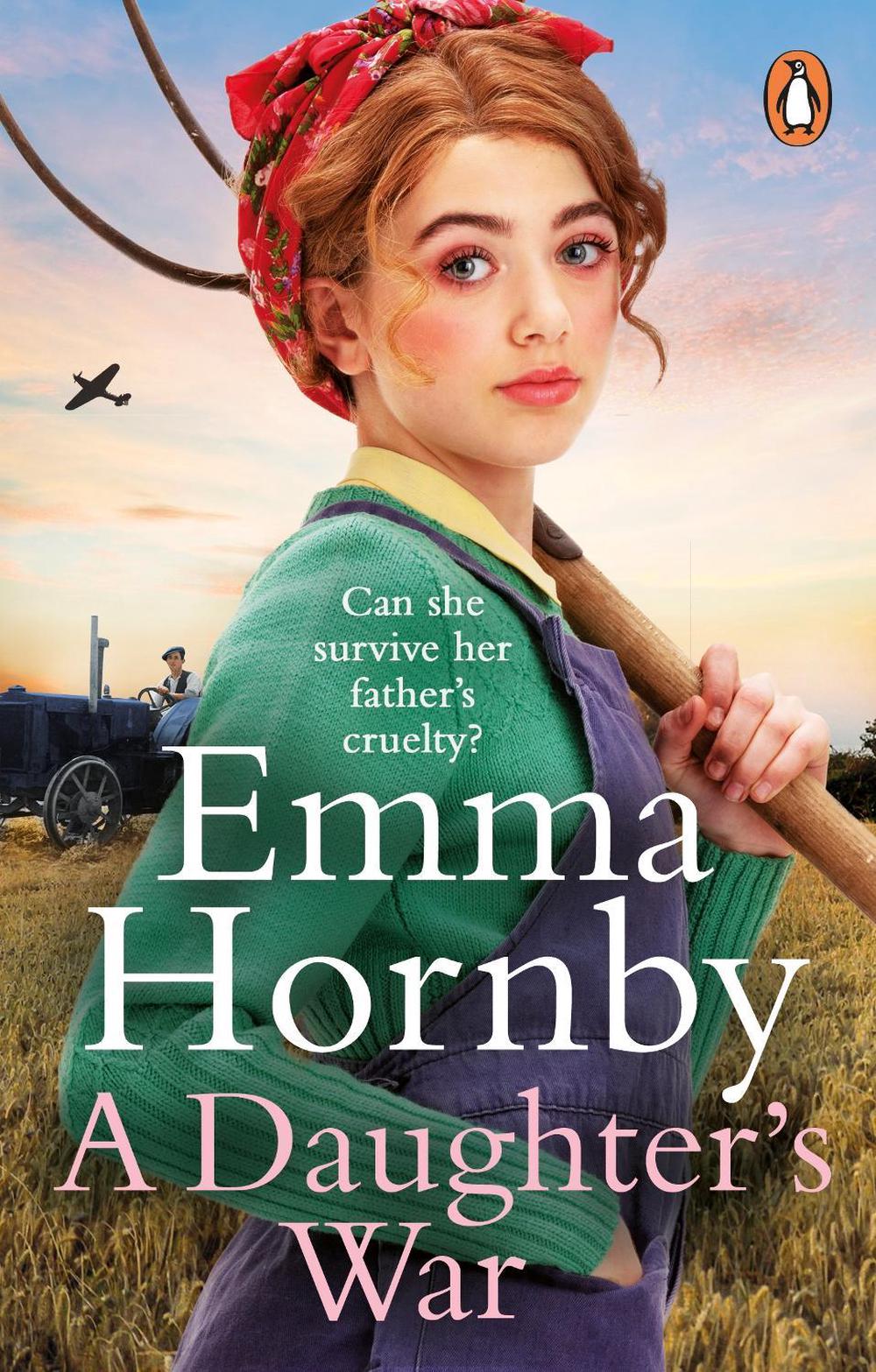 A Daughter’s War by Emma Hornby - ISBN: 9780552178112
