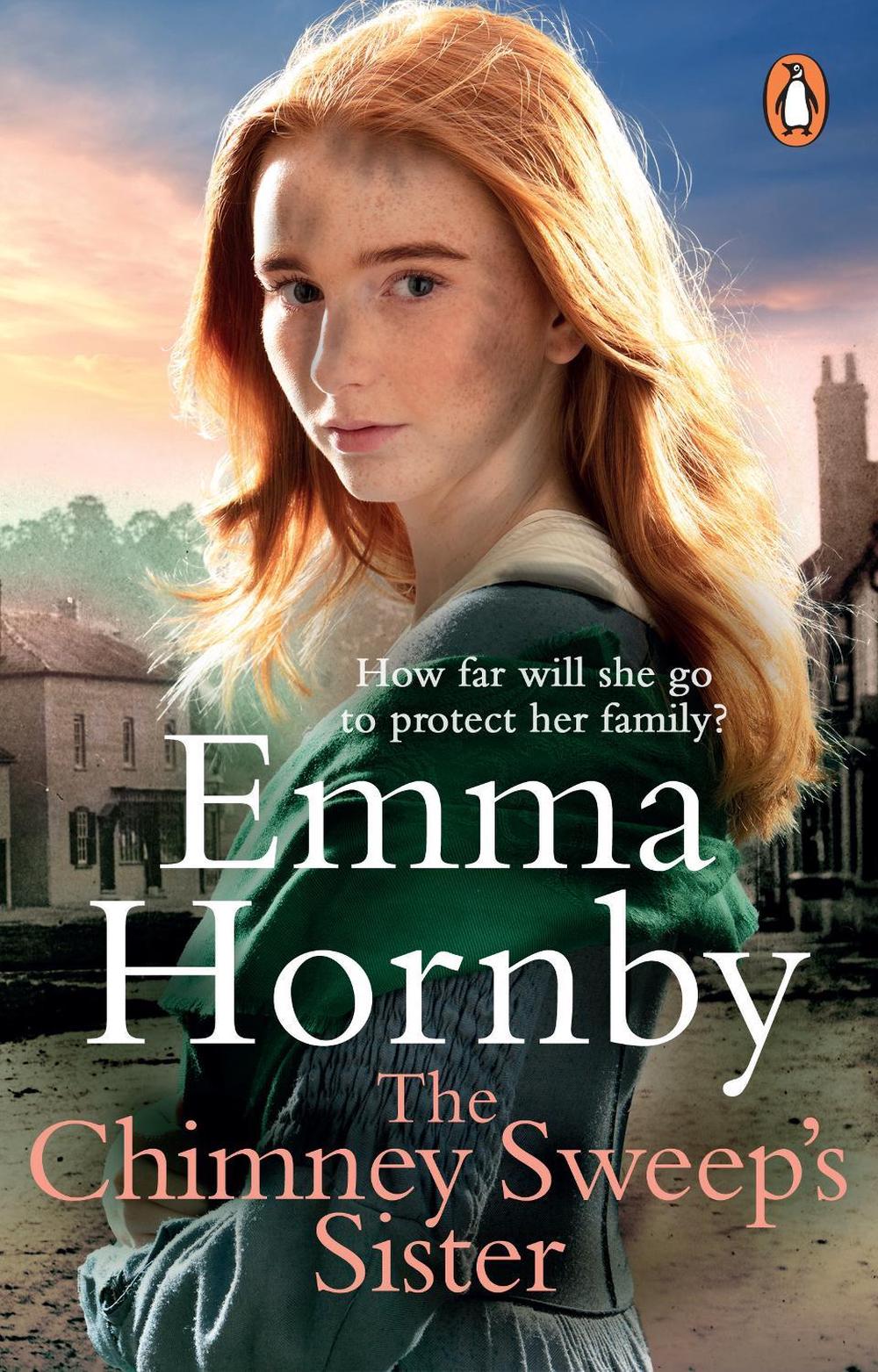 The Chimney Sweep’s Sister by Emma Hornby - ISBN: 9780552178129