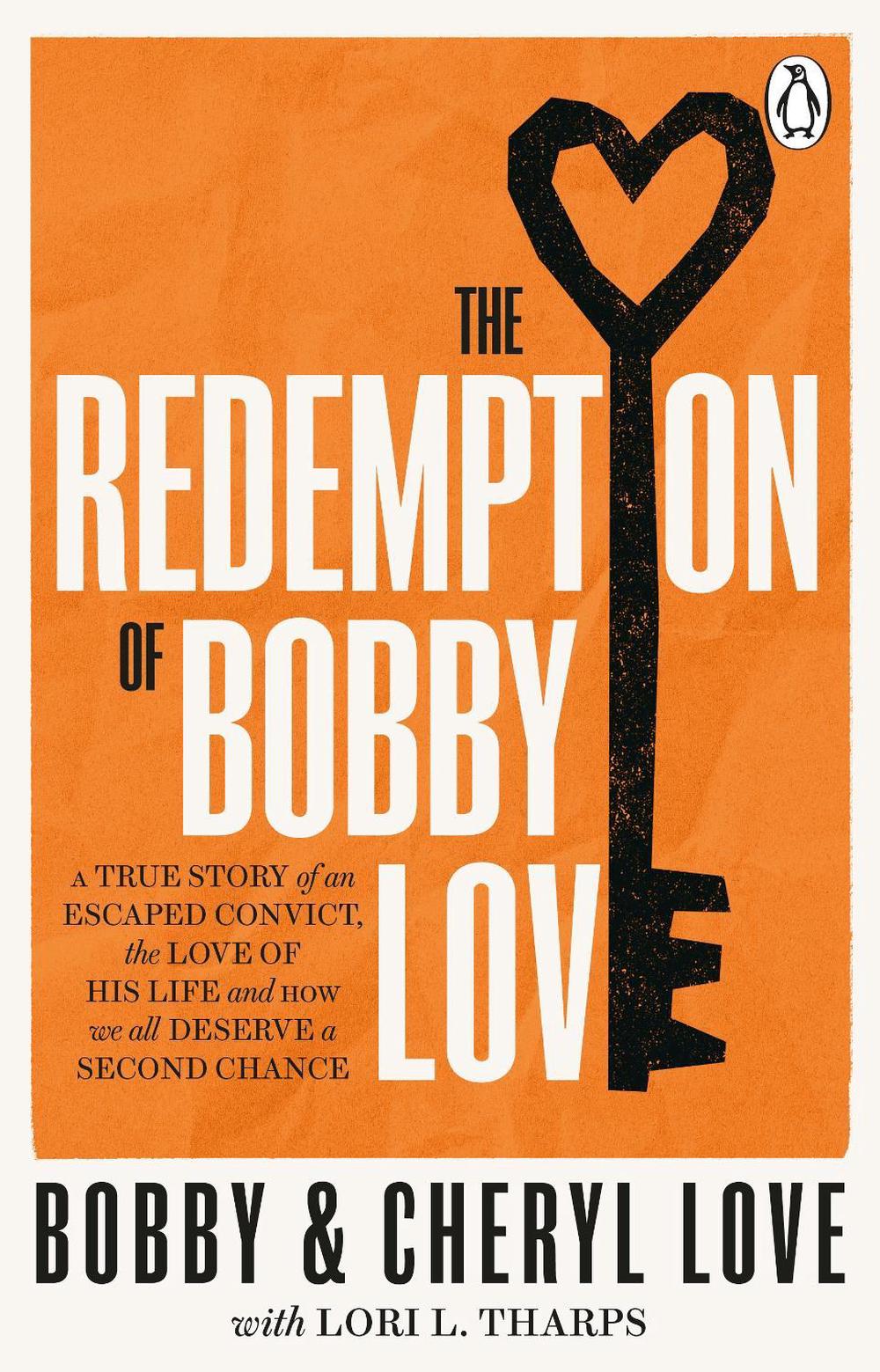 The Redemption of Bobby Love by Bobby Love - ISBN: 9780552178242
