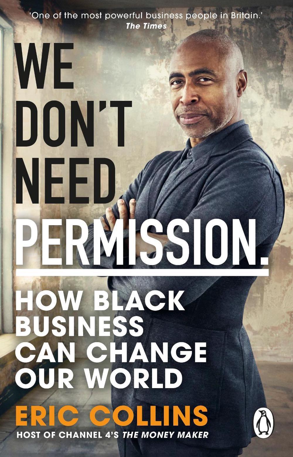We Don't Need Permission by Eric Collins - ISBN: 9780552178648