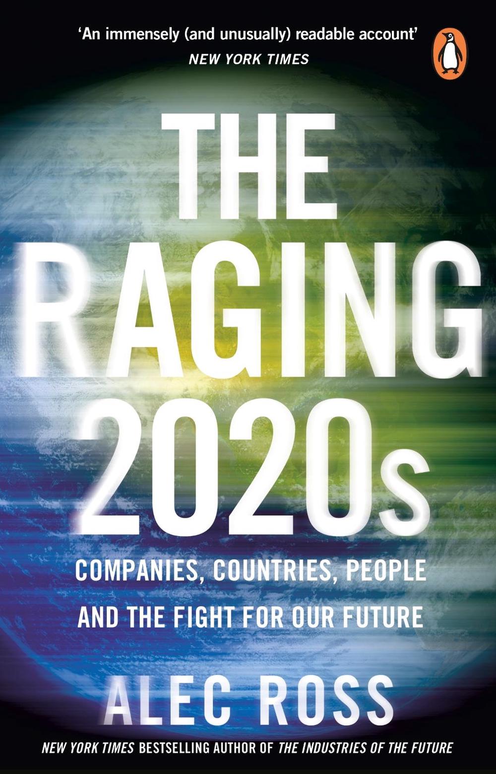 The Raging 2020s by Alec Ross - ISBN: 9780552178709