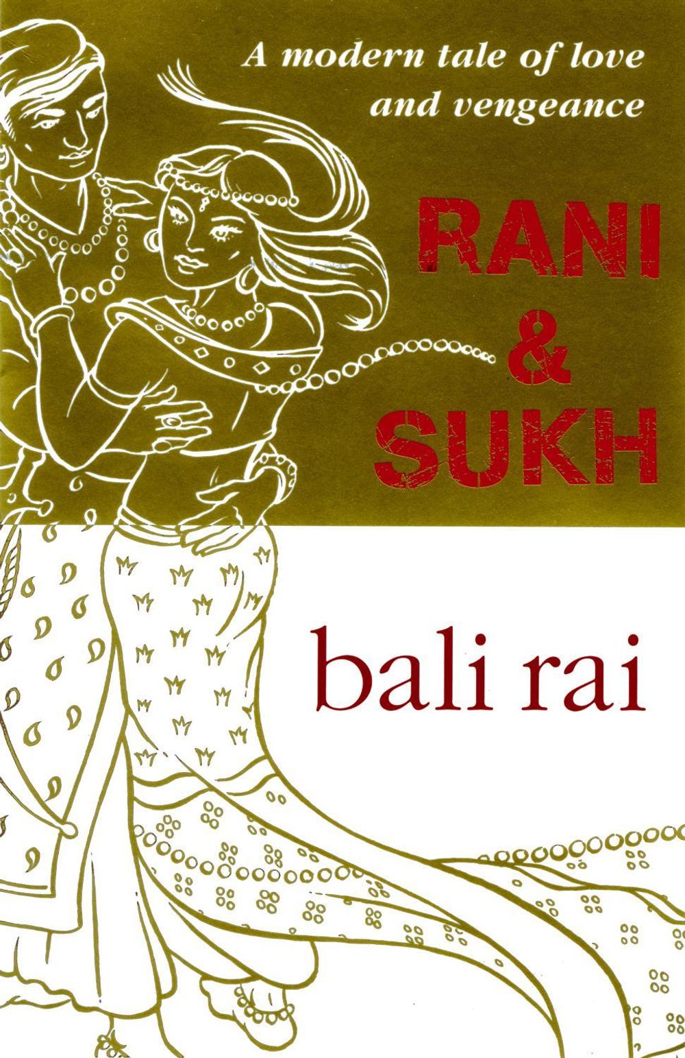 Rani And Sukh by Bali Rai - ISBN: 9780552548908